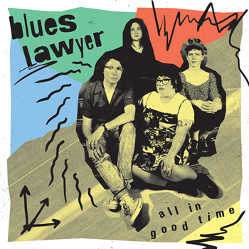 Blues Lawyer - All In Good Time - Dark Entries