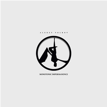 ALEXEY VOLKOV - MONOTONIC IMPERMANENCE - Strange Therapy ALEXEY VOLKOV - MONOTONIC IMPERMANENCE - Strange Therapy