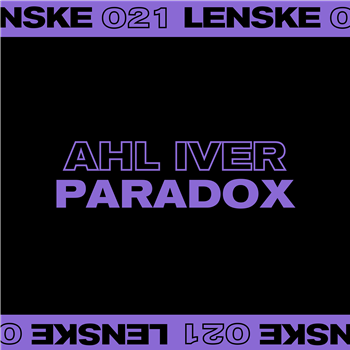 AHL IVER - PARADOX (Transparent Vinyl) - LENSKE