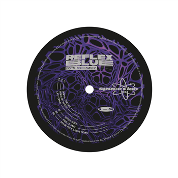 Reflex Blue - Digital Dreams EP - Spacelab Reflex Blue - Digital Dreams EP - Spacelab
