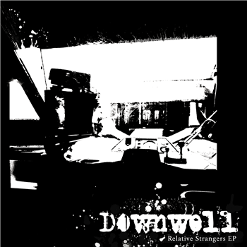 Downwell - Relative Strangers - Persephonic Sirens