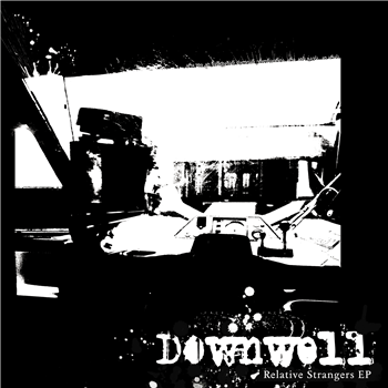 Downwell - Relative Strangers - Persephonic Sirens Downwell - Relative Strangers - Persephonic Sirens