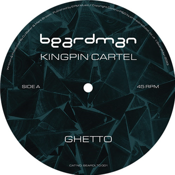 Kingpin Cartel - Ghetto EP - BEARDMAN