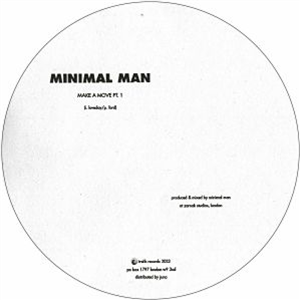 MINIMAL MAN - Make A Move - Trelik