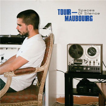 Tour-Maubourg - Spaces Of Silence (2 X 12") - Pont Neuf Records