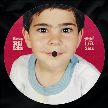 MOVING STILL - MOVING STILL EDITS - Disco Arabesquo Records