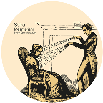 Seba - Mesmerism EP Part 1 - Secret Operations