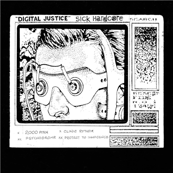 SICK HARDCORE - Digital Justice - SOUND METAPHORS RECORDS