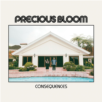 PRECIOUS BLOOM - Consequences - Bless You