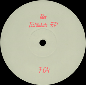 Fdez - Toctambulo EP - Partout