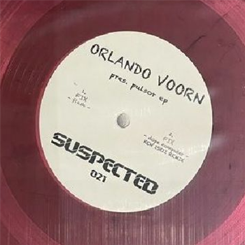 Orlando Voorn - Pulsor EP (feat Ken Ishii mix) (translucent purple vinyl 12" limited to 150 copies) - Suspected