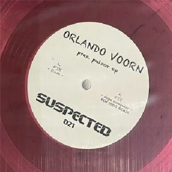 Orlando Voorn - Pulsor EP (feat Ken Ishii mix) (translucent purple vinyl 12" limited to 150 copies) - Suspected Orlando Voorn - Pulsor EP (feat Ken Ishii mix) (translucent purple vinyl 12" limited to 150 copies) - Suspected