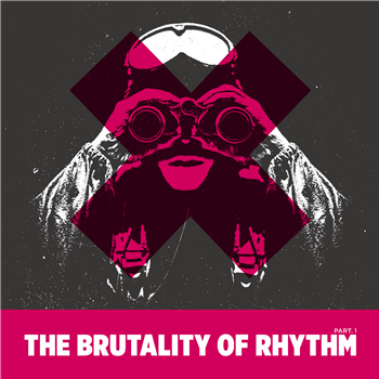 Various Artists - The Brutality Of Rhythm – Part. 1 2LP  - Mecanica