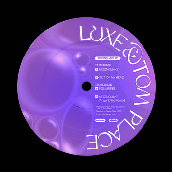 LUXE & Tom Place - Moonquake EP (Includes remix from Angel D’lite) - Dansu Discs