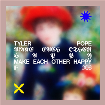 Tyler Pope - Make Each Other Happy EP - Interference Pattern