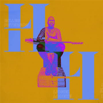 Gilles Peterson / Lionel Loueke - HH Reimagined (Purple Vinyl) - Edition Records Ltd.