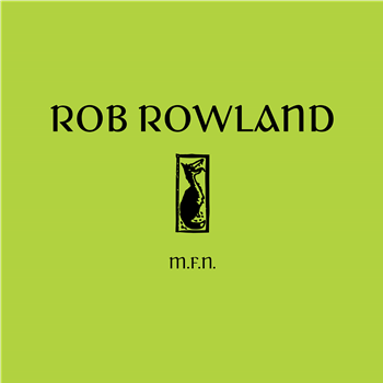 Rob Rowland - M.F.N. (w/ Dylan Forbes Remix) - Arís