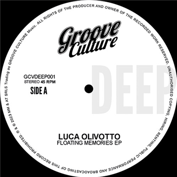 Luca Olivotto - Floating Memories EP - Groove Culture Deep