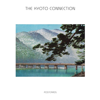 THE KYOTO CONNECTION - POSTCARDS - ISLE OF JURA RECORDS