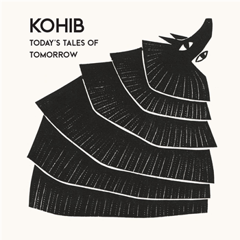 Kohib - Todays Tales Of Tomorrow - Beatservice