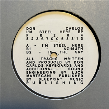 Don Carlos - Im Steel Here EP - Freerange Records