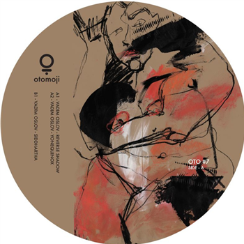 Vadim Oslov - Siddhartha EP - Otomoji Vadim Oslov - Siddhartha EP - Otomoji