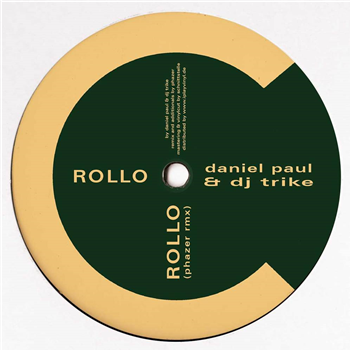 Daniel Paul & Dj Trike - ROLLO (PHAZER RMX) - Cabinet Records