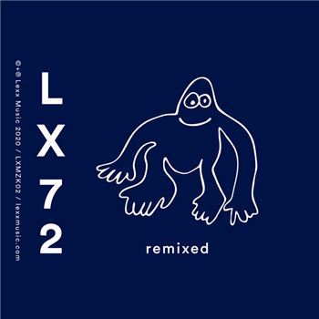 LX72 - Remixed - Lexx Music