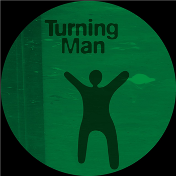 Turning Man - Expedition Mondial EP - Turning Man Turning Man - Expedition Mondial EP - Turning Man