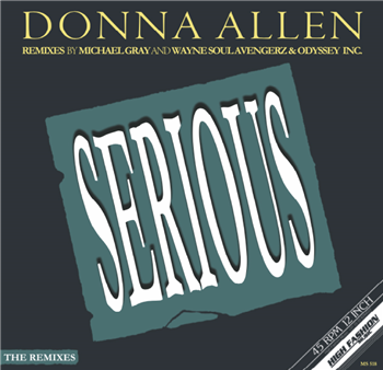 DONNA ALLEN - SERIOUS (REMIXES) - High Fashion Music