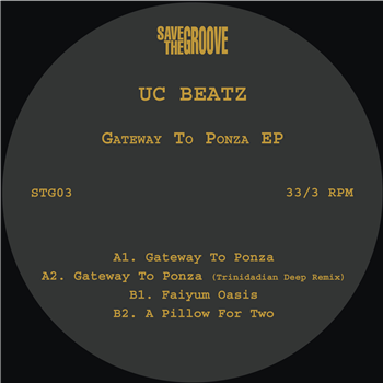 UC Beatz - Gateway To Ponza Ep - Save The Groove UC Beatz - Gateway To Ponza Ep - Save The Groove