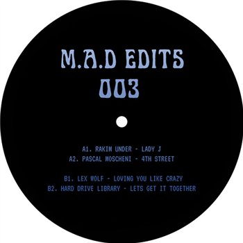 M.A.D EDITS 003 - Various Artists - M.A.D EDITS