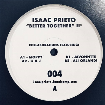 Isaac Prieto - Better Together EP - DSO Isaac Prieto - Better Together EP - DSO
