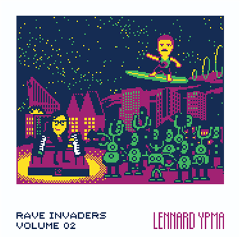Lennard Ypma - Rave Invaders Vol. II (w/ Legowelt Remix) - Lo Fidelity Music
