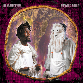 Bantu Spaceship - Bantu Spaceship - NYAMI NYAMI RECORDS