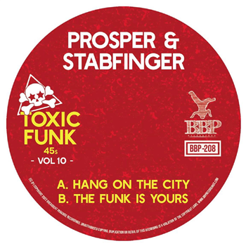 Prosper & Stabfinger - Toxic Funk Vol. 10 7" - Breakbeat Paradise