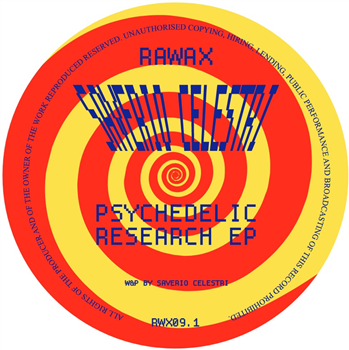 saverio Celestri - Psychedelic Research EP - Rawax