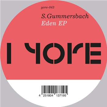 Sebastian Gummersbach - Eden EP - Yore Records