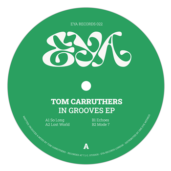 Tom Carruthers - In Grooves - EYA Records Tom Carruthers - In Grooves - EYA Records