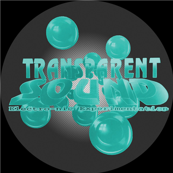 Transparent Sound - Slang City - Transparent Sound Recordings