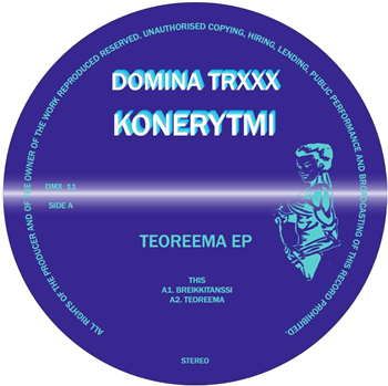 KONERYTMI - TEOREEMA EP - DOMINA TRXXX
