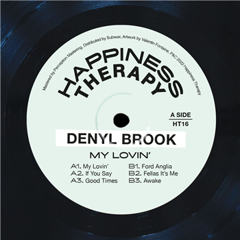 Denyl Brook - My Lovin - Happiness Therapy Records