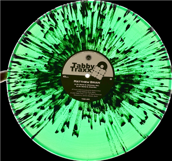 Matthew Brian - MY NAME IS (translucent emerald green vinyl with black splatter) - TABBY TRAXX