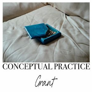 GRANT - Conceptual Practise EP - When The Morning Comes GRANT - Conceptual Practise EP - When The Morning Comes