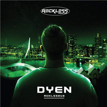DYEN - ROTTERDAM [green vinyl] - Reckless