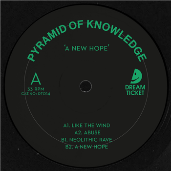 Pyramid Of Knowledge - A New Hope - Dream Ticket