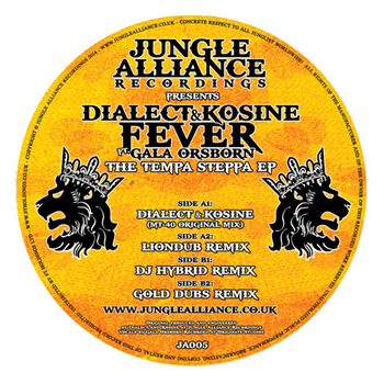 Dialect & Kosine Featuring Gala Orsborn - The Tempa Steppa EP - Jungle Alliance Recordings