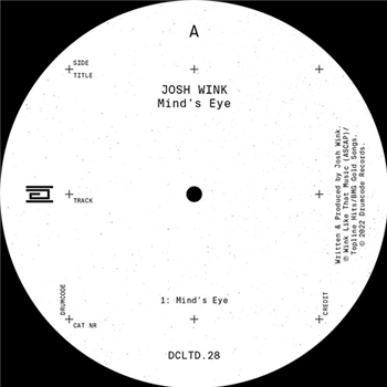 Josh Wink - Minds Eye - DRUMCODE LIMITED