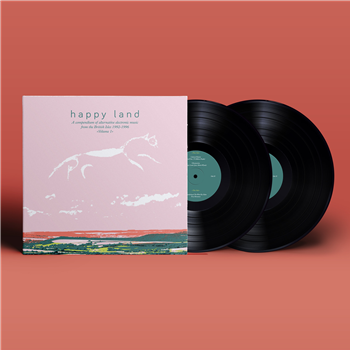 Various Artists - Happy Land (A Compendium Of Electronic Music From The British Isles 1992-1996 Volume 1) (2 X 12") - Above Board Projects