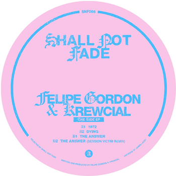 Felipe Gordon & Krewcial - The Ride EP [blue marbled vinyl] - Shall Not Fade